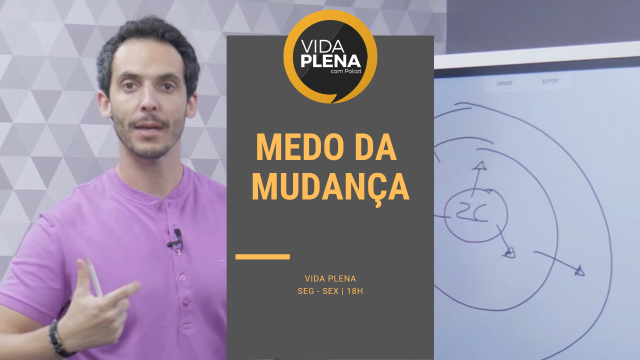 Para mudar é preciso sair da zona de conforto