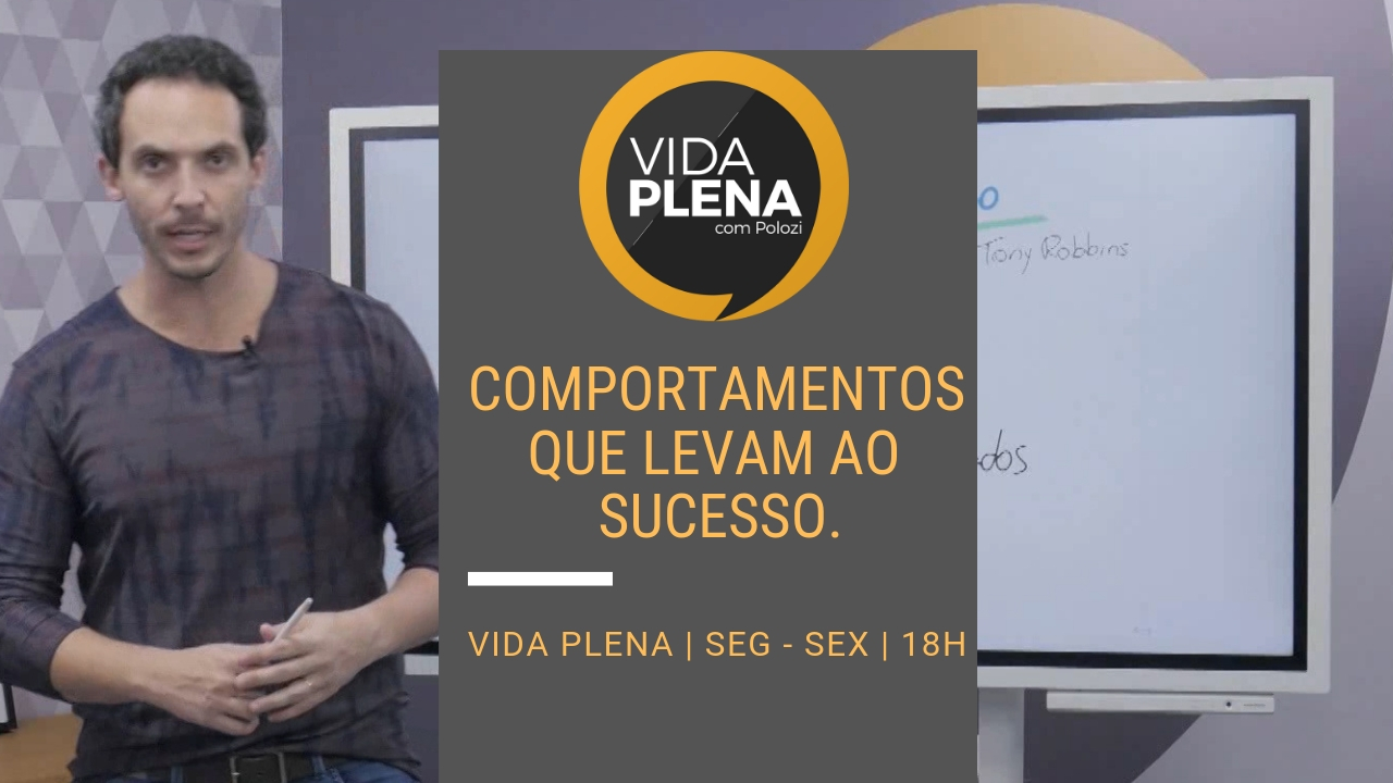 Comportamentos que levam ao sucesso