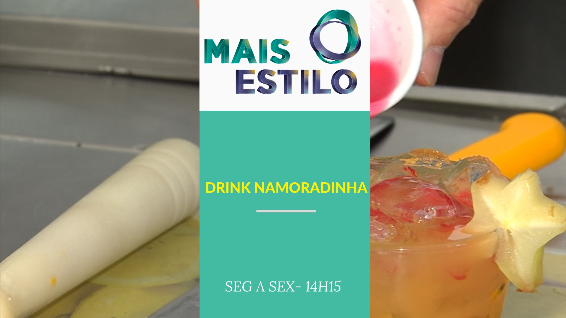Drink Namoradinha: a cara do verão e do carnaval