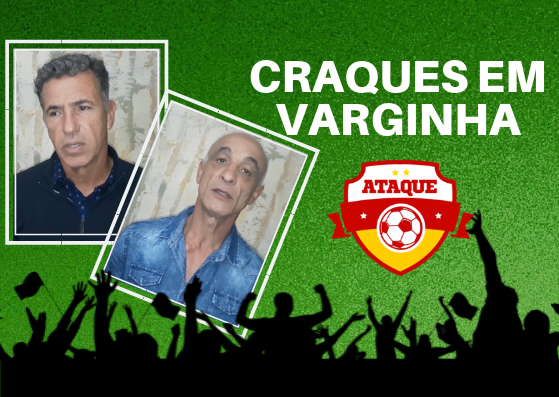 ATAQUE: Craques em Varginha