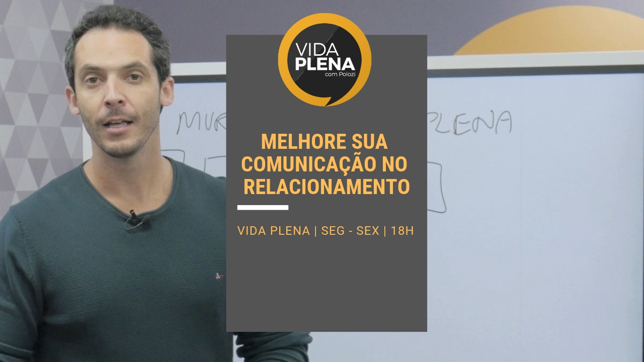 Melhore sua comunicação no relacionamento