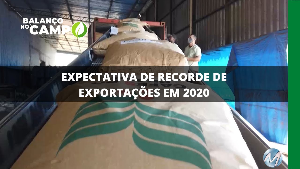 EXPECTATIVA DE RECORDE DE EXPORTAÇÕES EM 2020