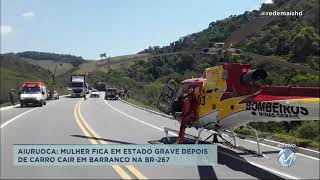 Sul de Minas: carro cai em barranco e mulher fica gravemente ferida na BR-267 em Aiuruoca