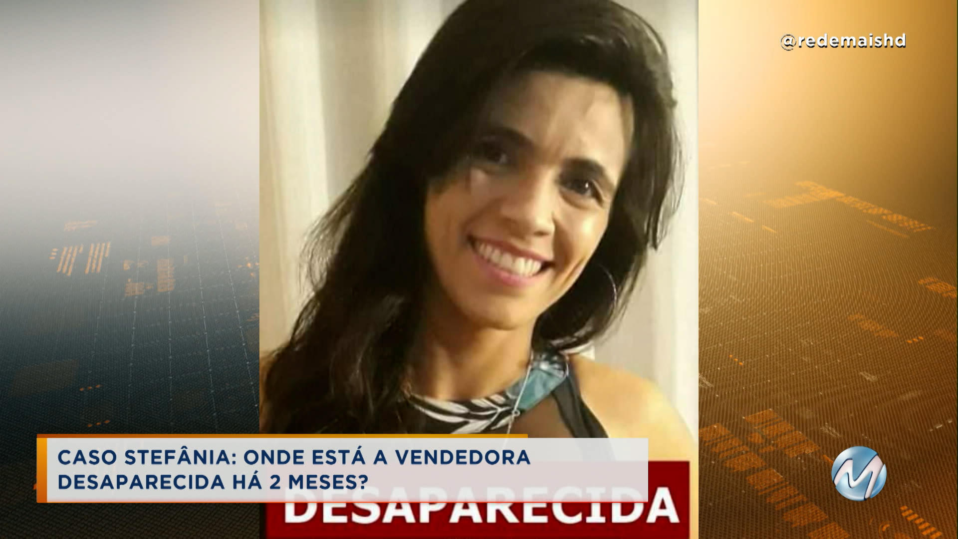 Caso Stefânia: Família pede ajuda para encontrar vendedora