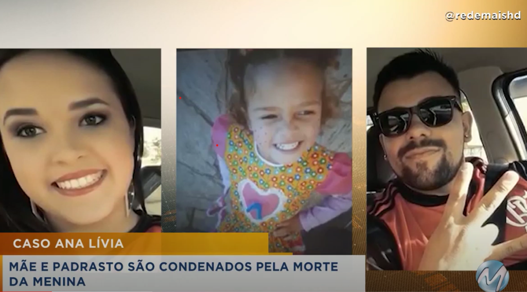 Caso Ana Lívia: Mãe e padrasto são condenados