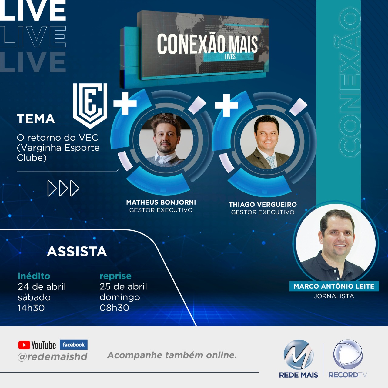 CONEXÃO MAIS LIVE – A volta do VEC – Varginha Esporte Clube
