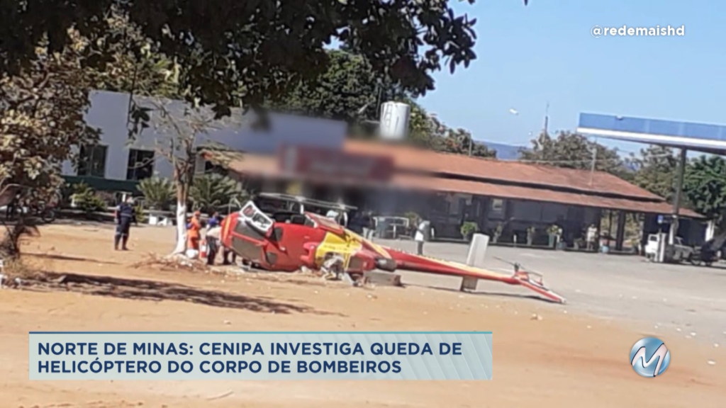 Norte de Minas: autoridades investigam queda de helicóptero do Corpo de Bombeiros