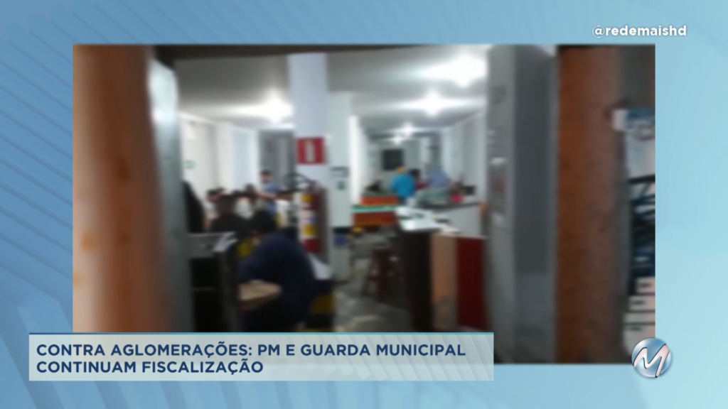 Montes Claros: Polícia Militar e Guarda Municipal fiscalizam comércios em ação contra aglomerações