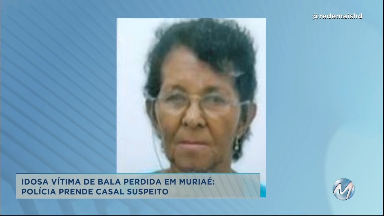Polícia prende no estado do Rio de Janeiro casal suspeito da morte de idosa em Muriaé