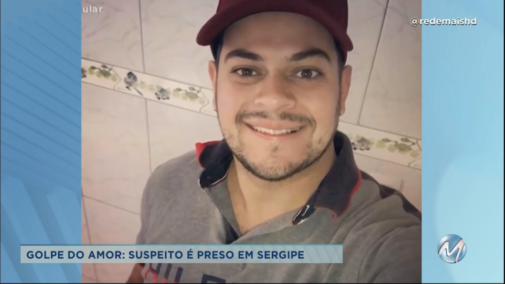 Golpe do amor: suspeito é preso em Sergipe