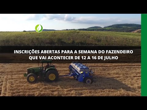 Inscrições abertas para a semana do fazendeiro que vai acontecer de 12 a 16 de julho