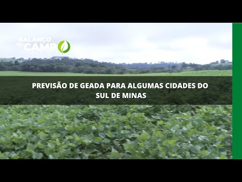 Previsão de geada para algumas cidades do Sul de Minas