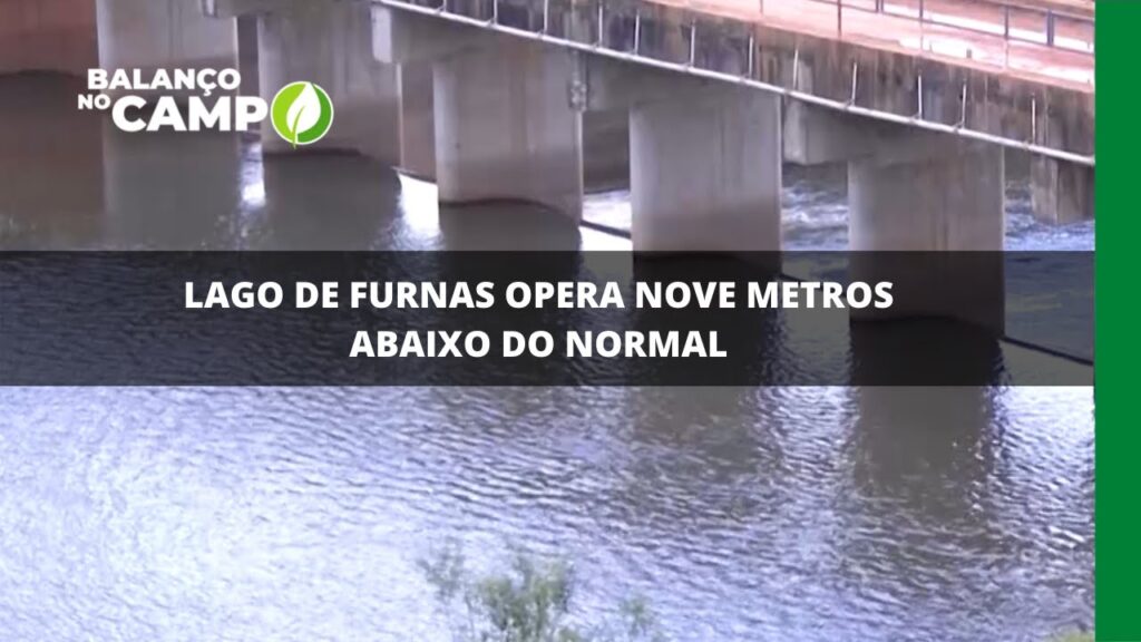 Lago de furnas opera nove metros abaixo do normal