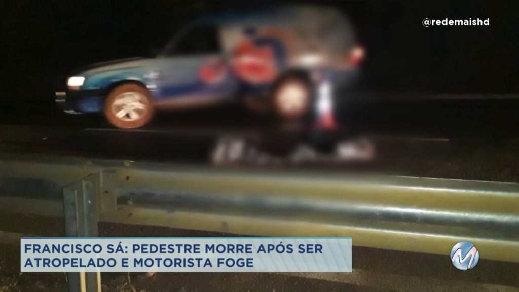 Francisco Sá: pedestre morre após ser atropelado