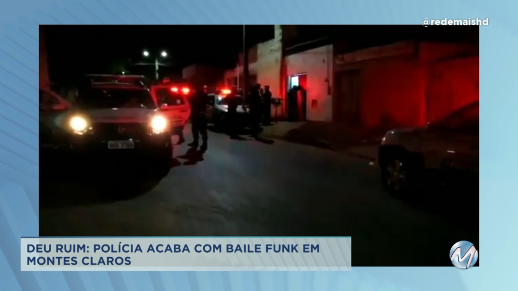 Pandemia: polícia acaba com baile funk em Montes Claros