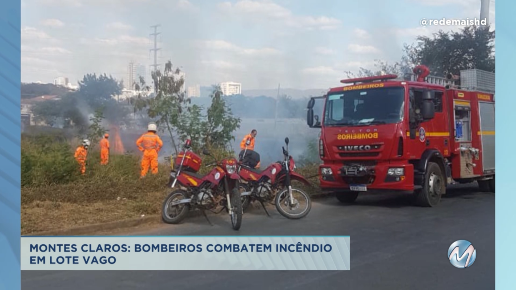 Montes Claros: bombeiros combatem incêndio em lote vago