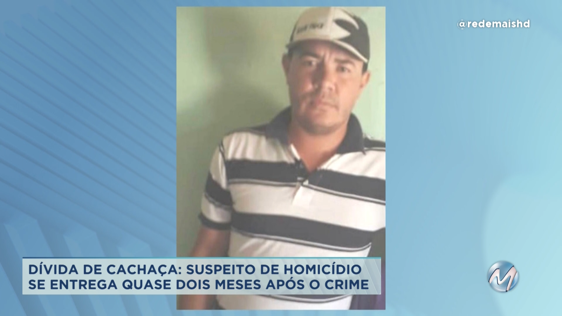 Dívida de cachaça: suspeito de homicídio se entrega quase dois meses depois de crime