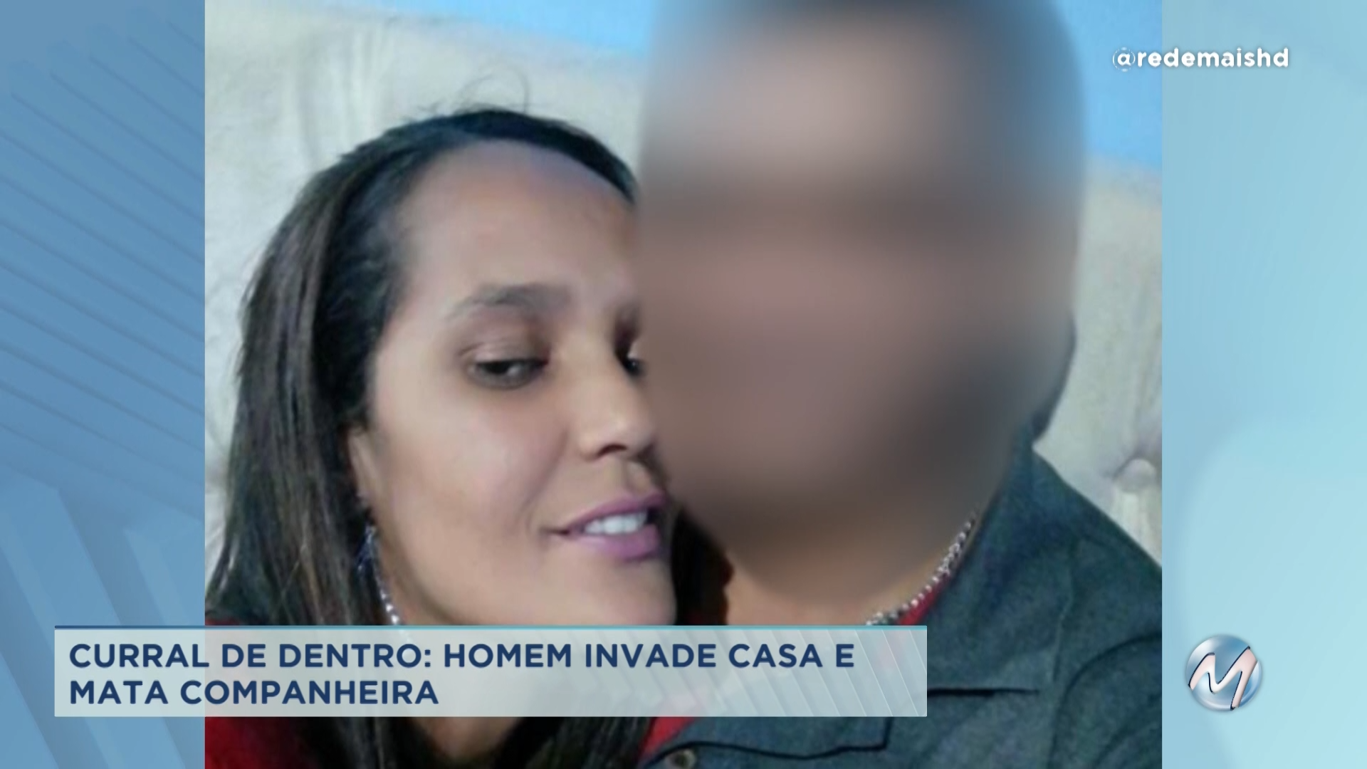Curral de Dentro: homem invade casa e mata companheira