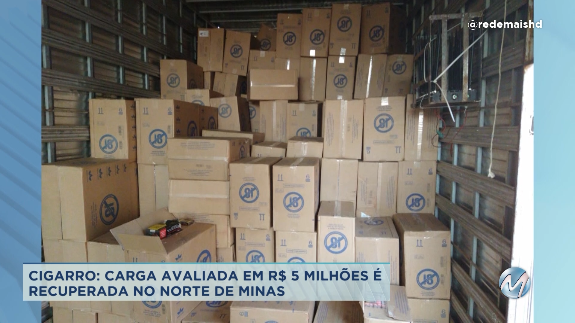 Carga de cigarro avaliada em R$ 5 milhões é recuperada no Norte de Minas