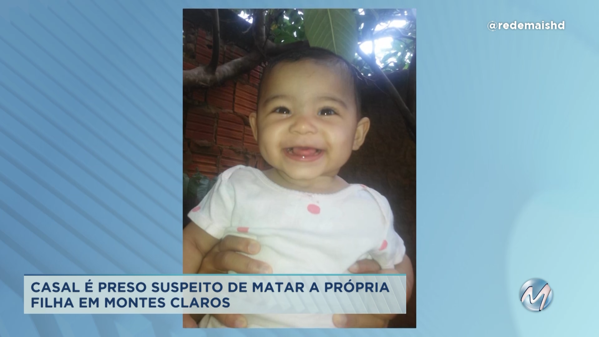Casal é preso suspeito de matar a própria filha no Norte de Minas