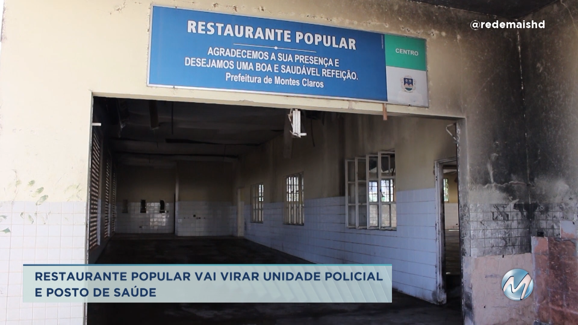 Montes Claros: restaurante popular vai virar unidade policial e posto de saúde