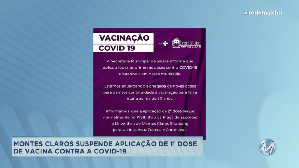 Covid-19: Secretaria de Saúde de Montes Claros suspende vacinação por falta de doses