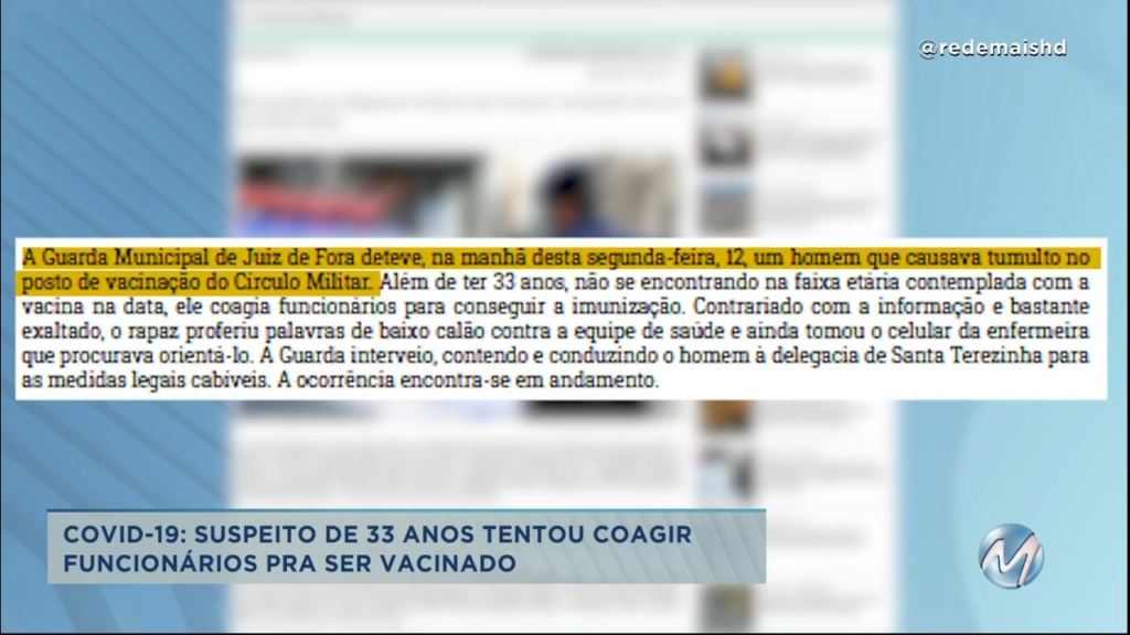 Homem é detido por tentar furar a fila da vacinação em Juiz de Fora