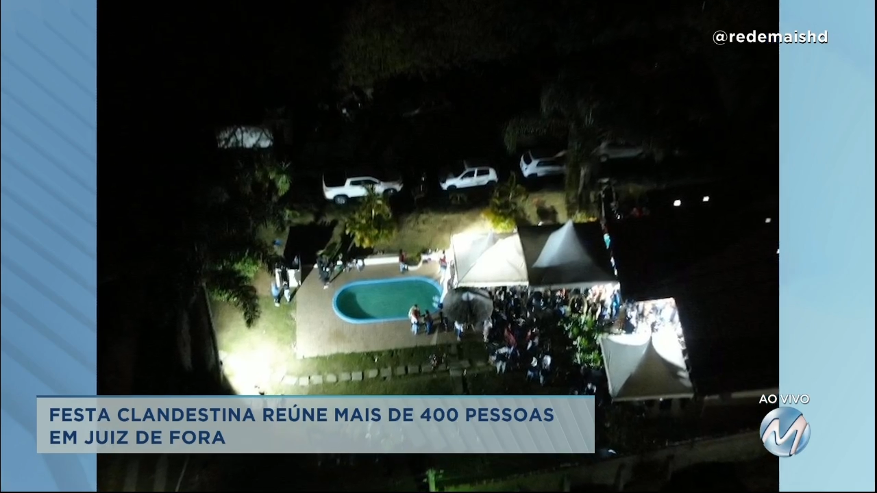 Festa clandestina reúne mais de 400 pessoas em Juiz de Fora