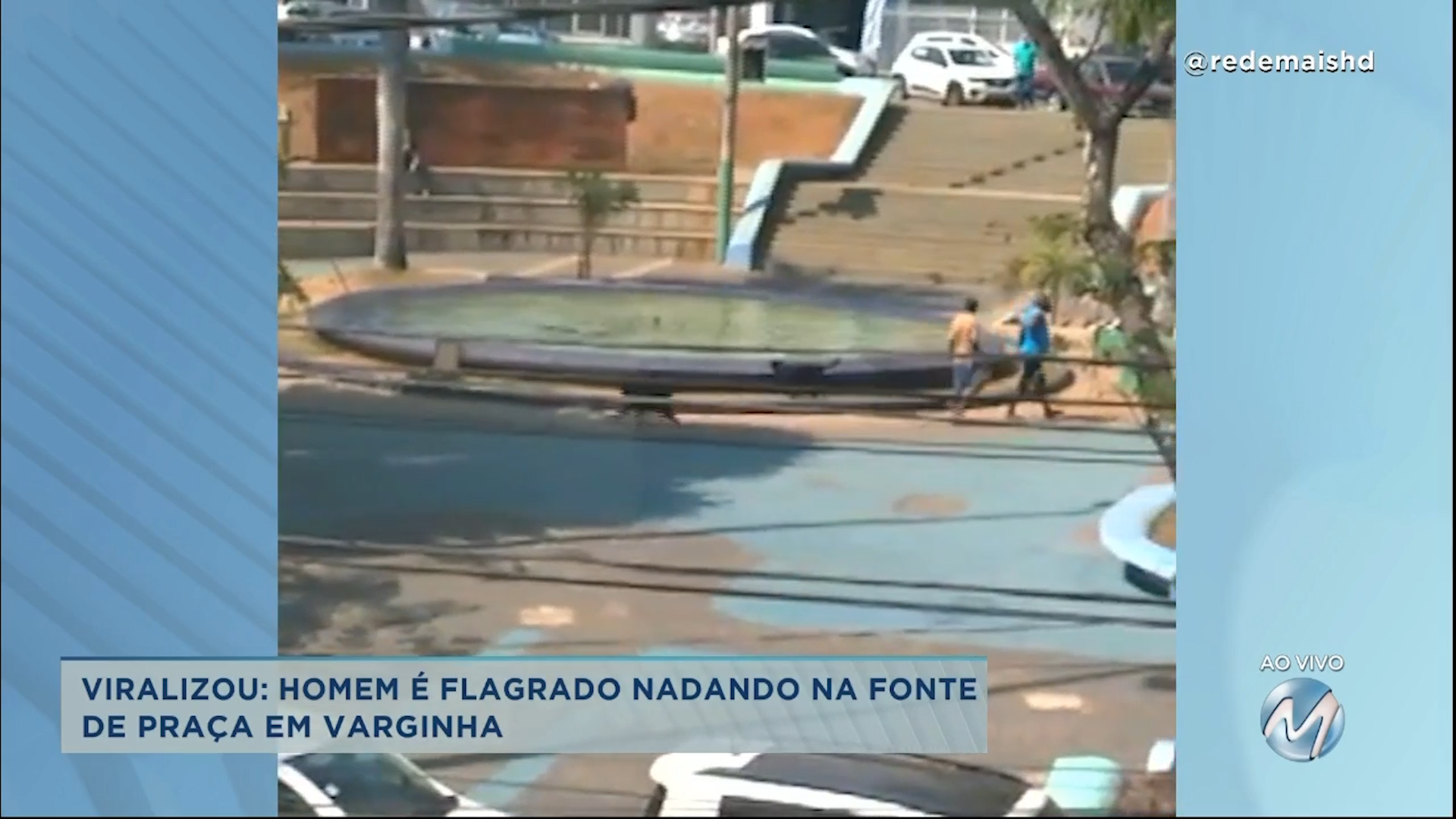 Viralizou: homem é flagrado nadando em fonte de praça no centro de Varginha