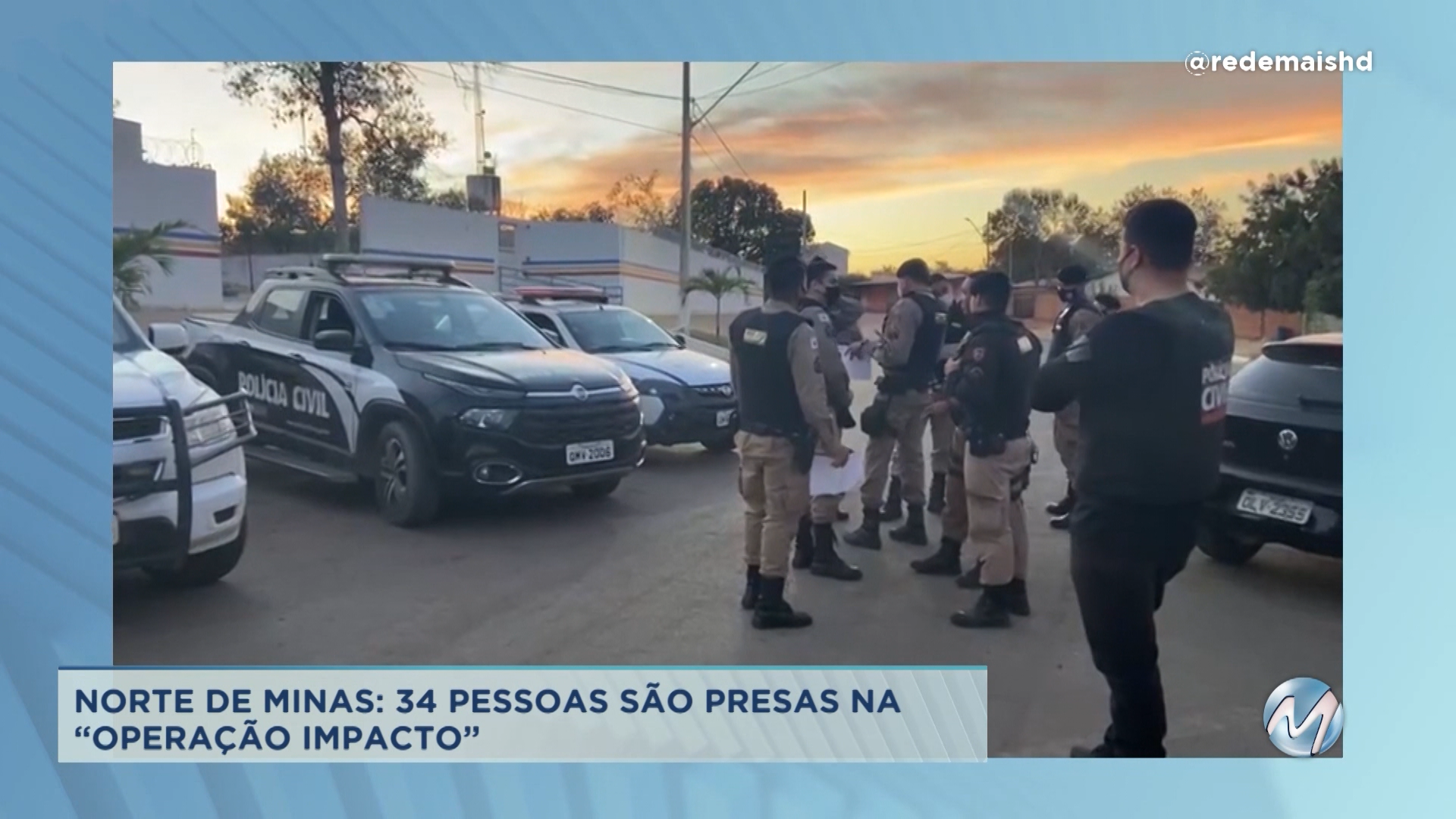 Norte de Minas: 34 pessoas são presas na Operação Impacto