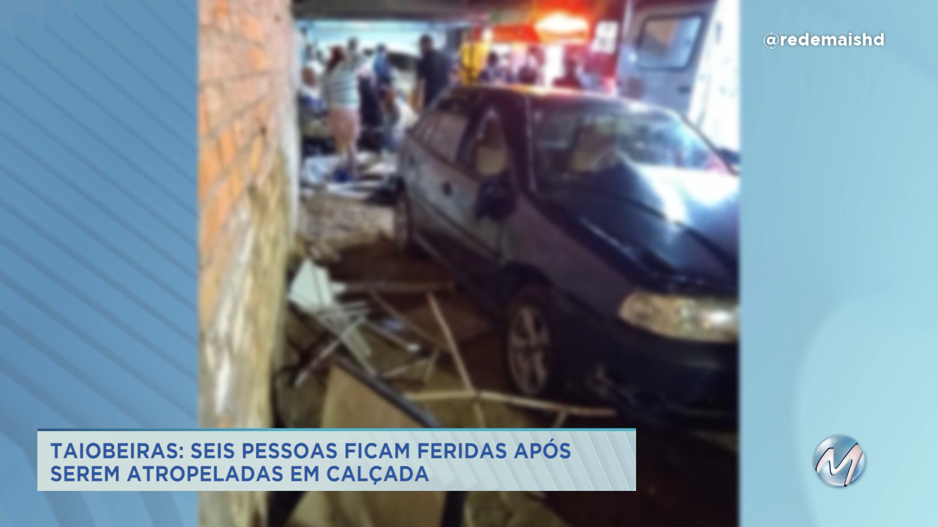 Seis pessoas ficam feridas após serem atropeladas na calçada em Taiobeiras