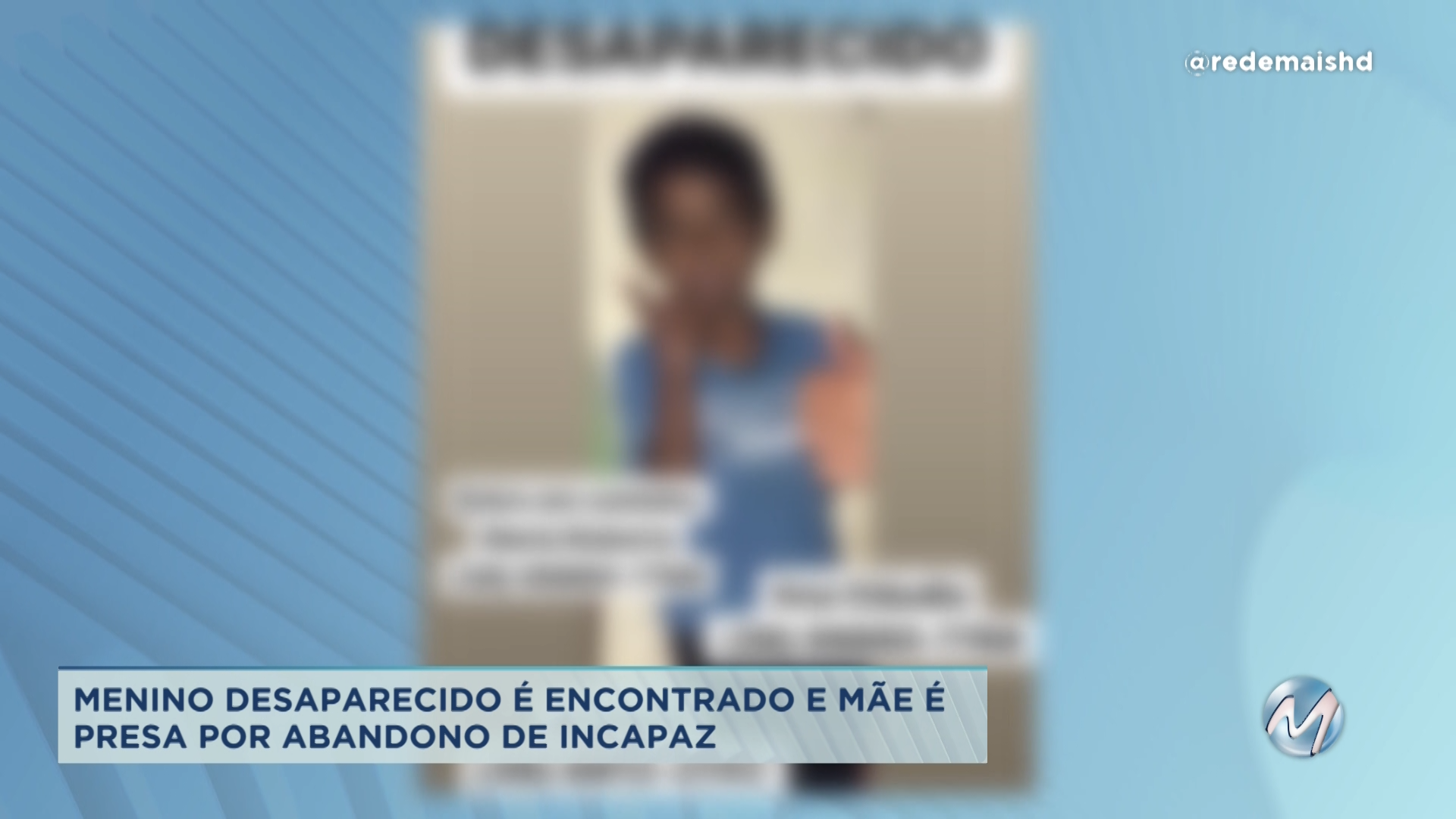 Menino desaparecido é encontrado: mãe é presa por abandono de incapaz no Norte de Minas