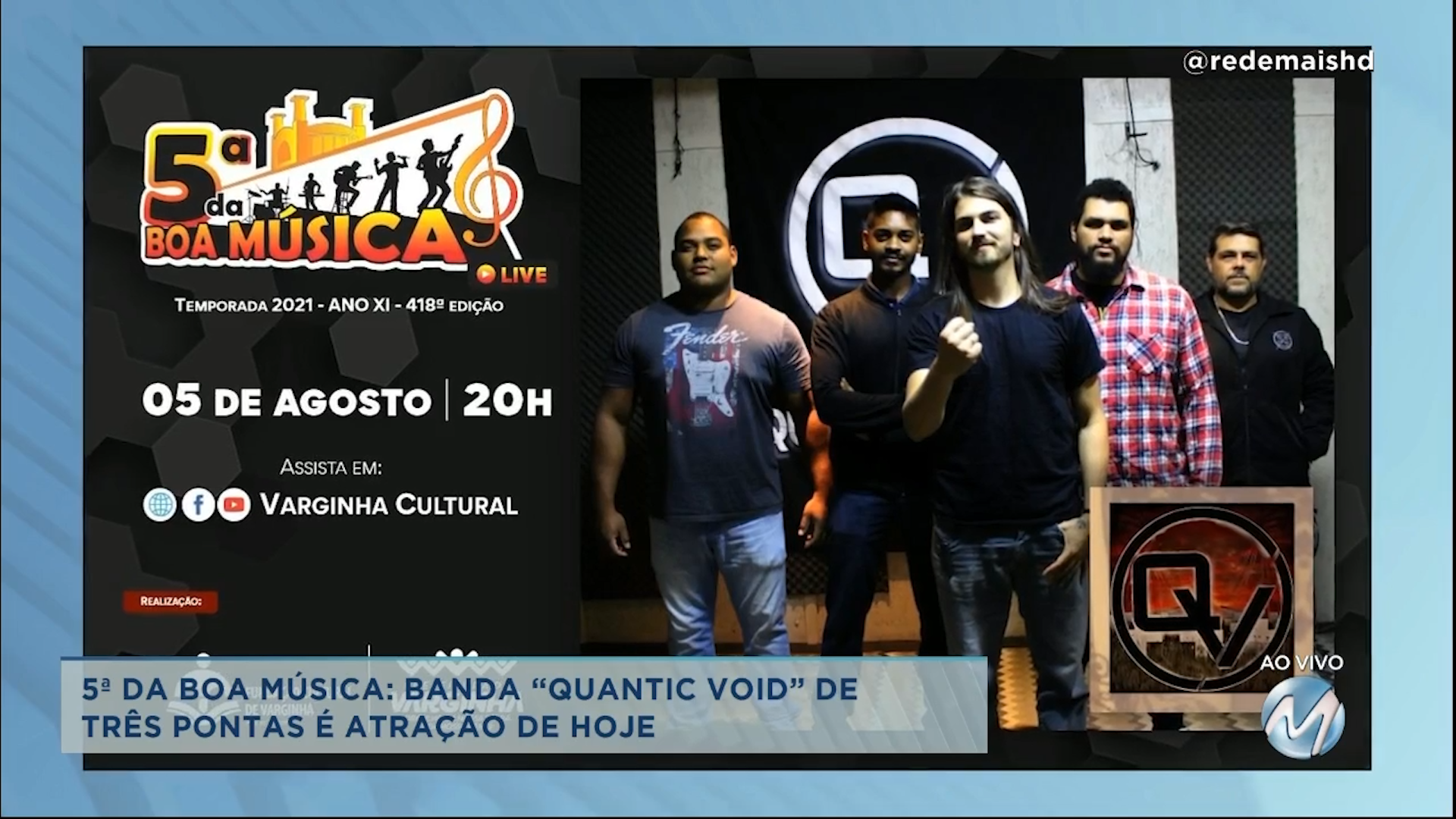 Hoje tem 5ª da Boa Música com a Banda “Quantic Voice”