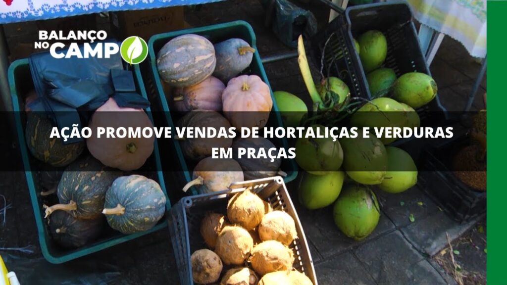 Ação promove vendas de hortaliças e verduras em praças