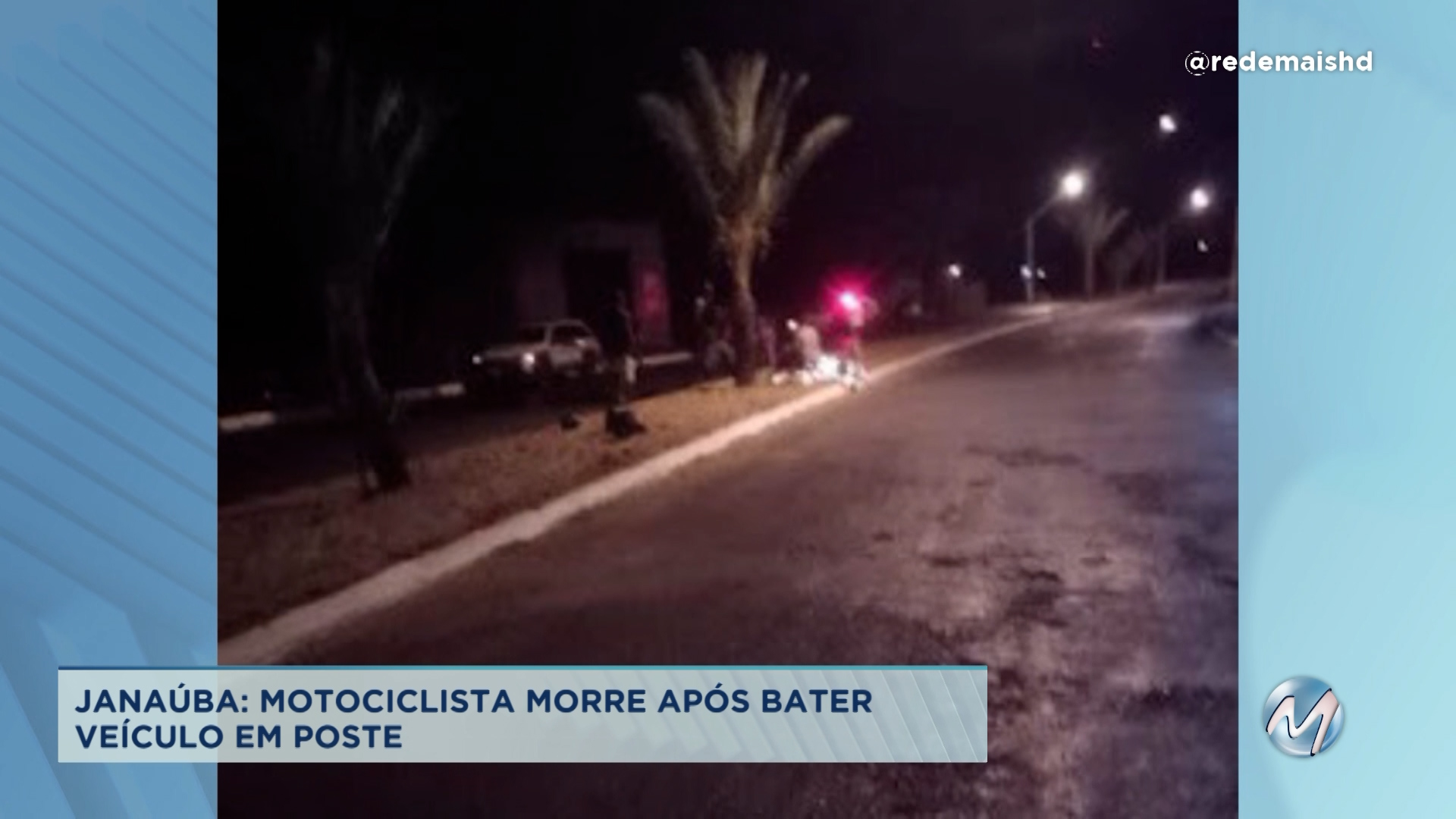 Motociclista morre após bater veículo em poste em Janaúba