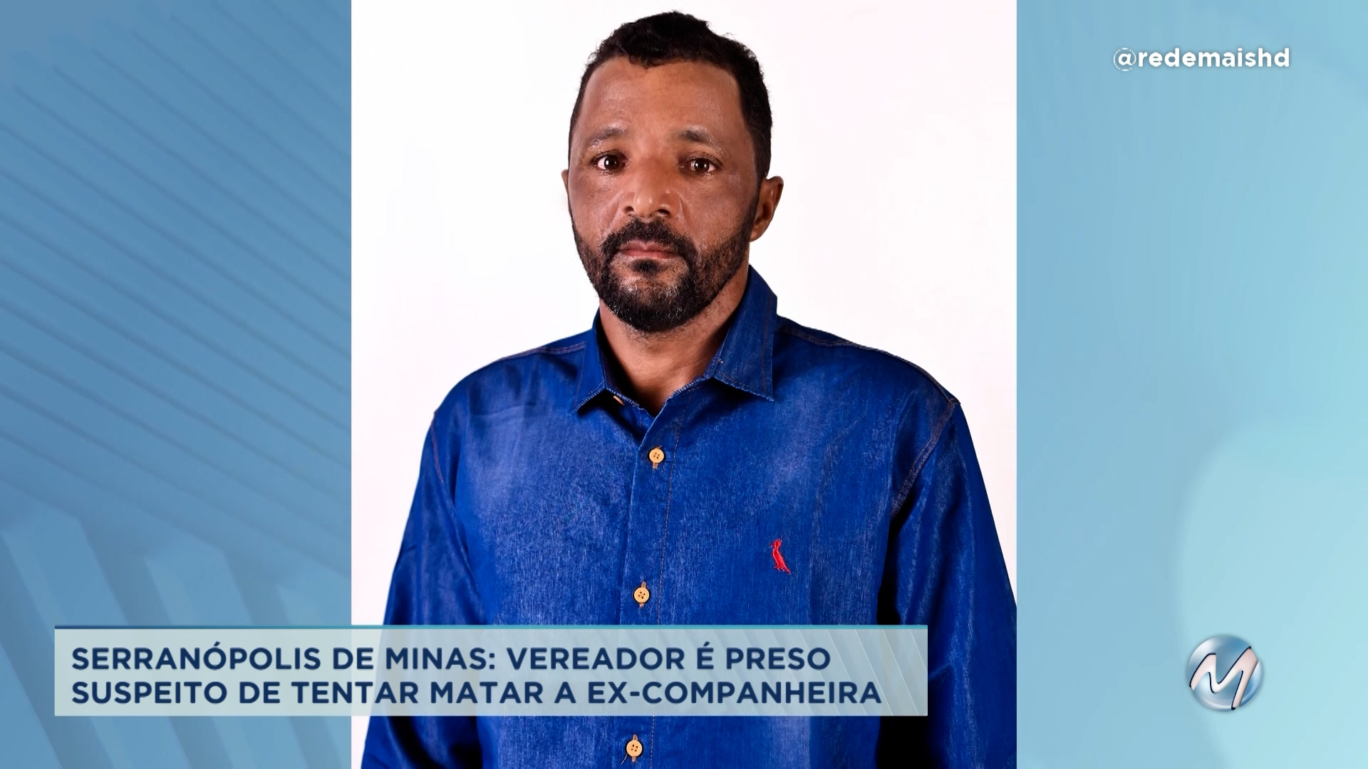 Norte de Minas: vereador é preso suspeito de tentar matar ex-companheira