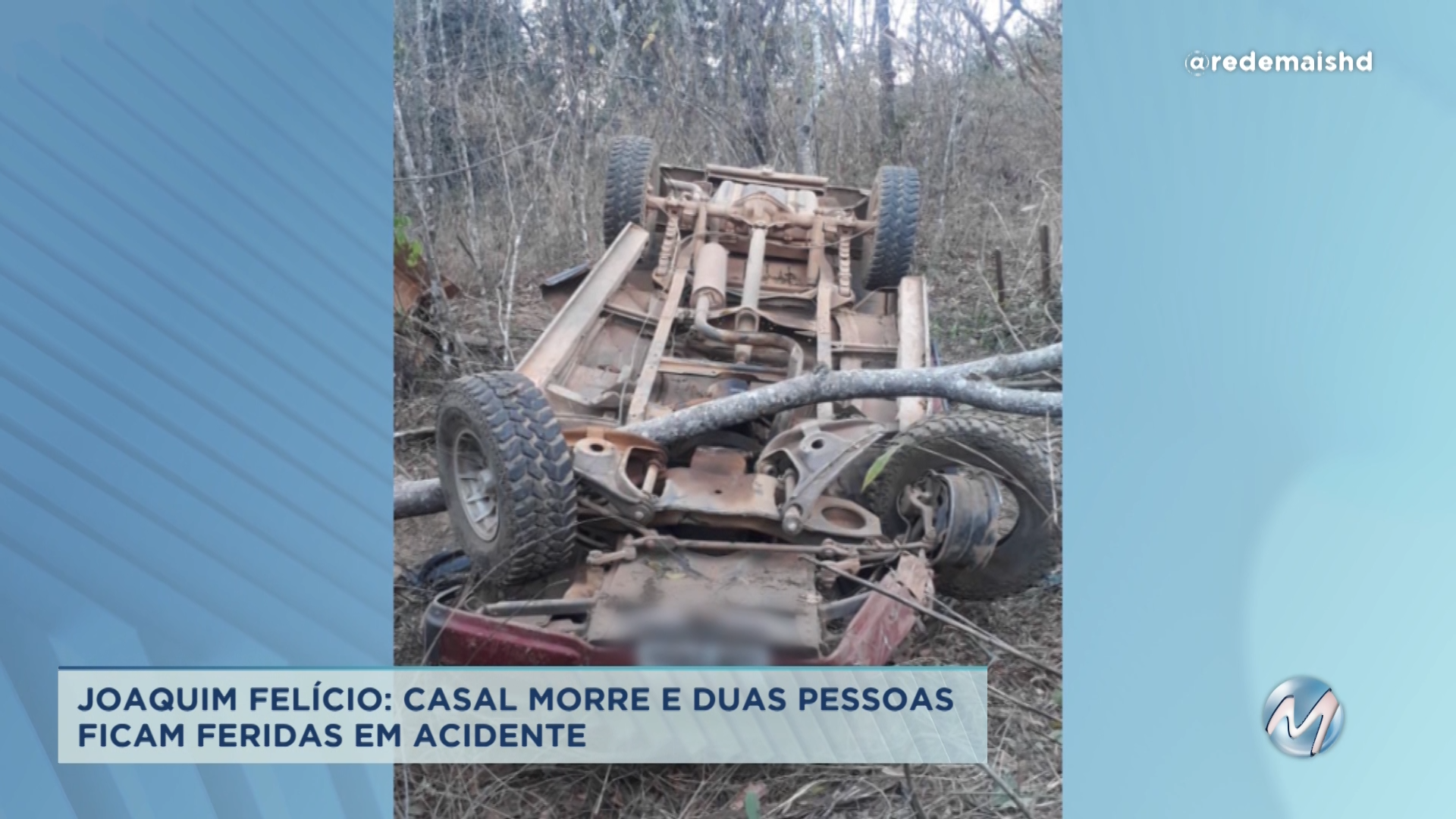 Casal morre e duas pessoas ficam feridas em acidente em Joaquim Felício