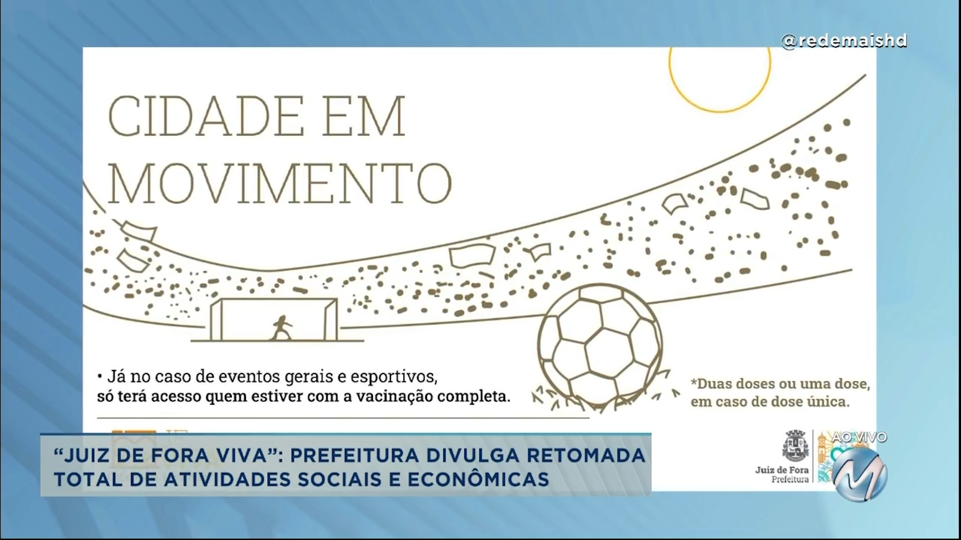 “Juiz de Fora Viva”: prefeitura divulga retomada total de atividades