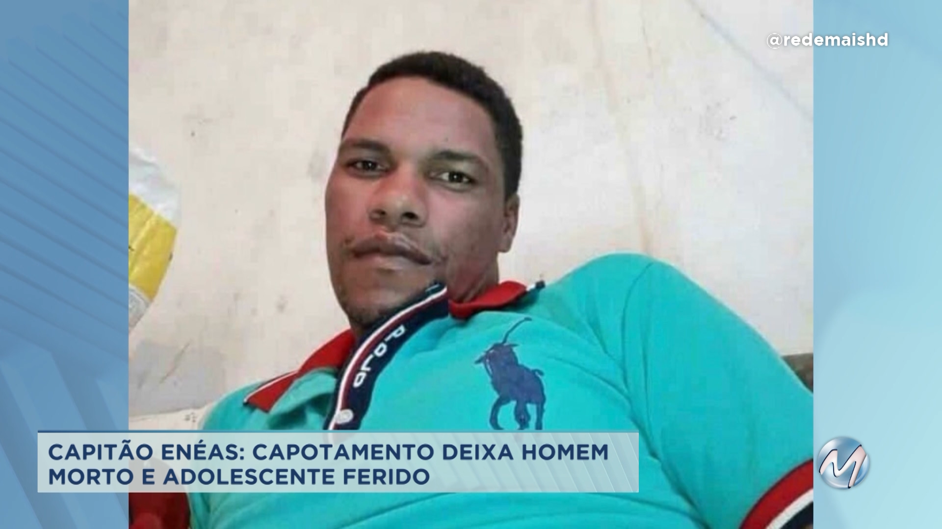 Capitão Enéas: capotamento deixa homem morto e adolescente ferido