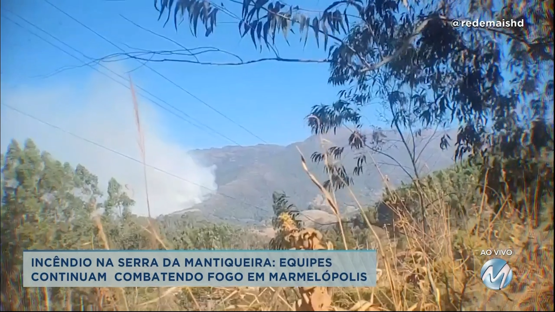Incêndio na Serra da Mantiqueira: equipes continuam combatendo fogo em Marmelópolis