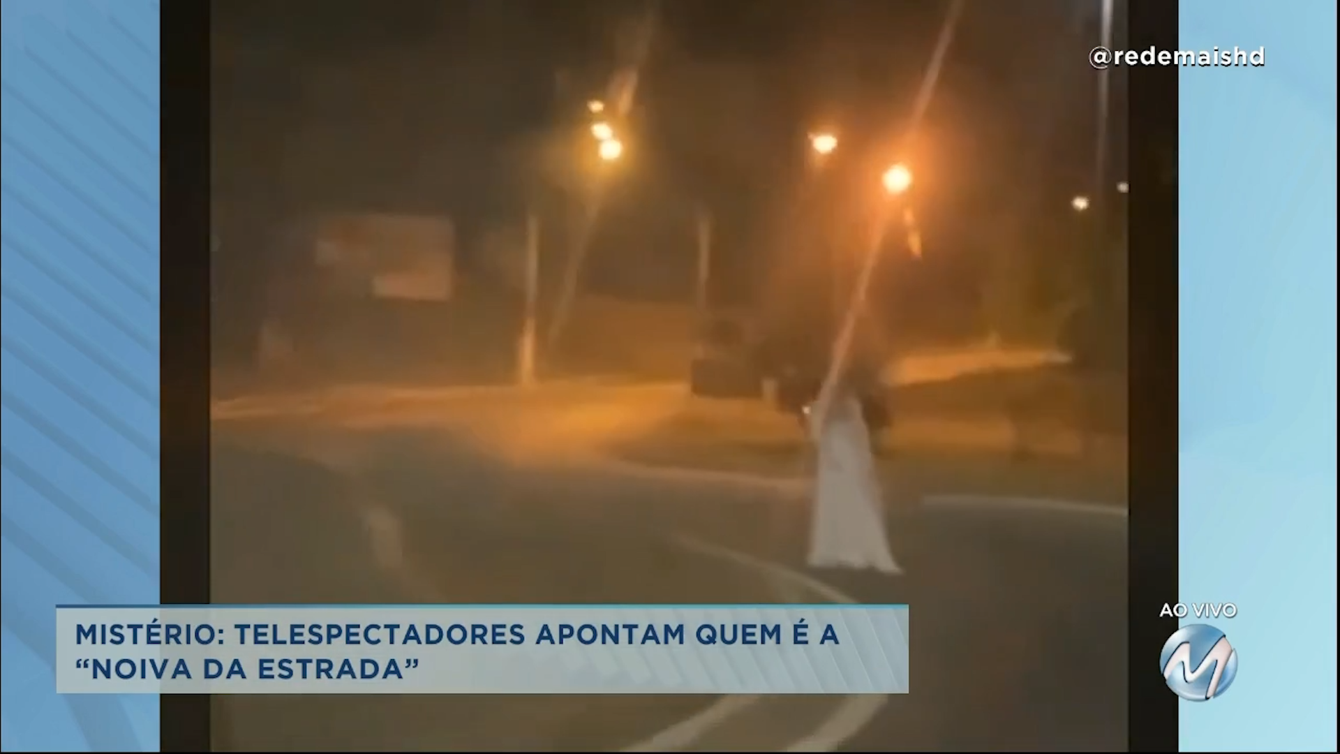 Mistério: telespectadores apontam quem é a “noiva da estrada”