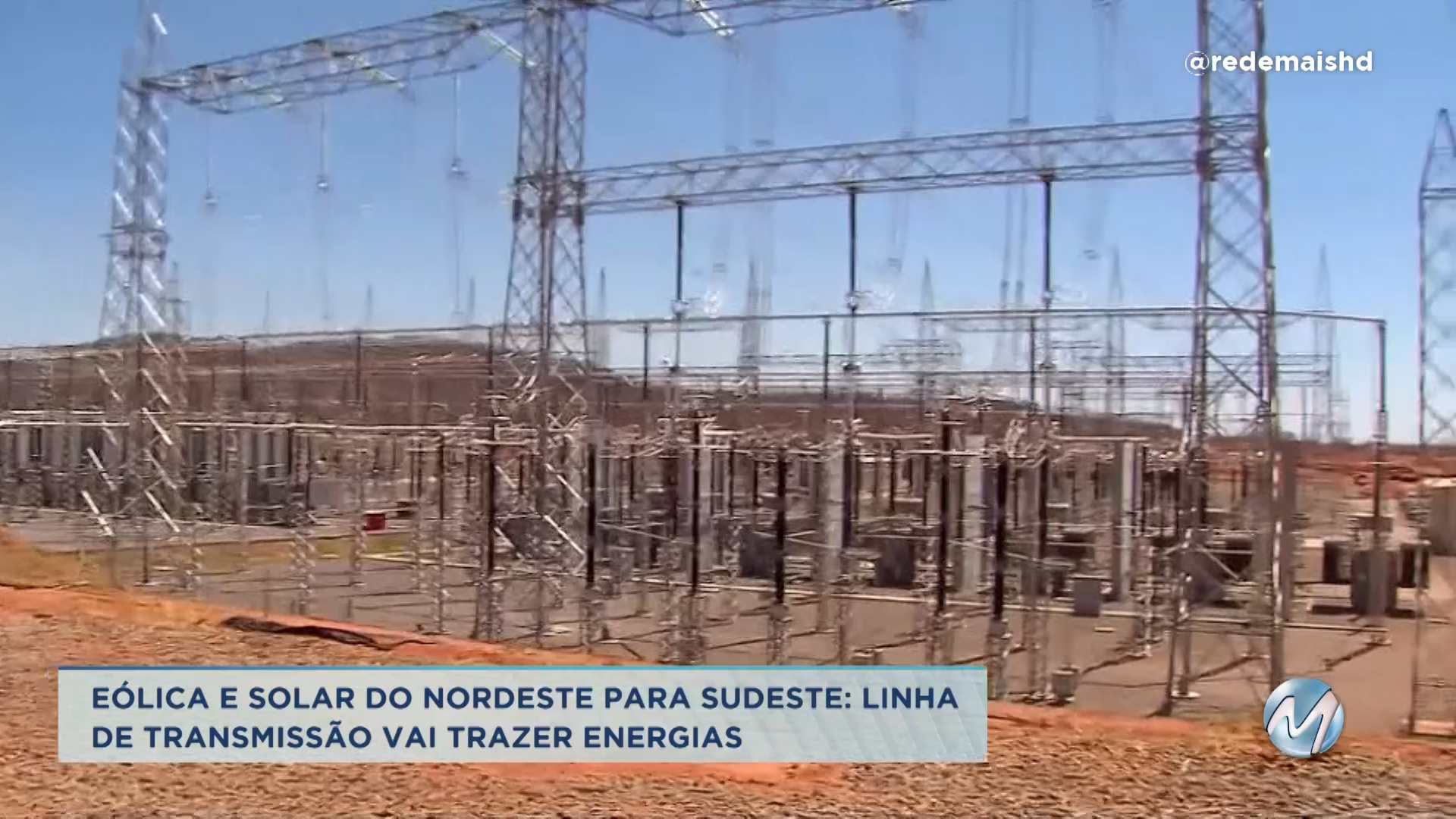Eólica e solar: linha de transmissão vai trazer energia do Nordeste para o Sudeste