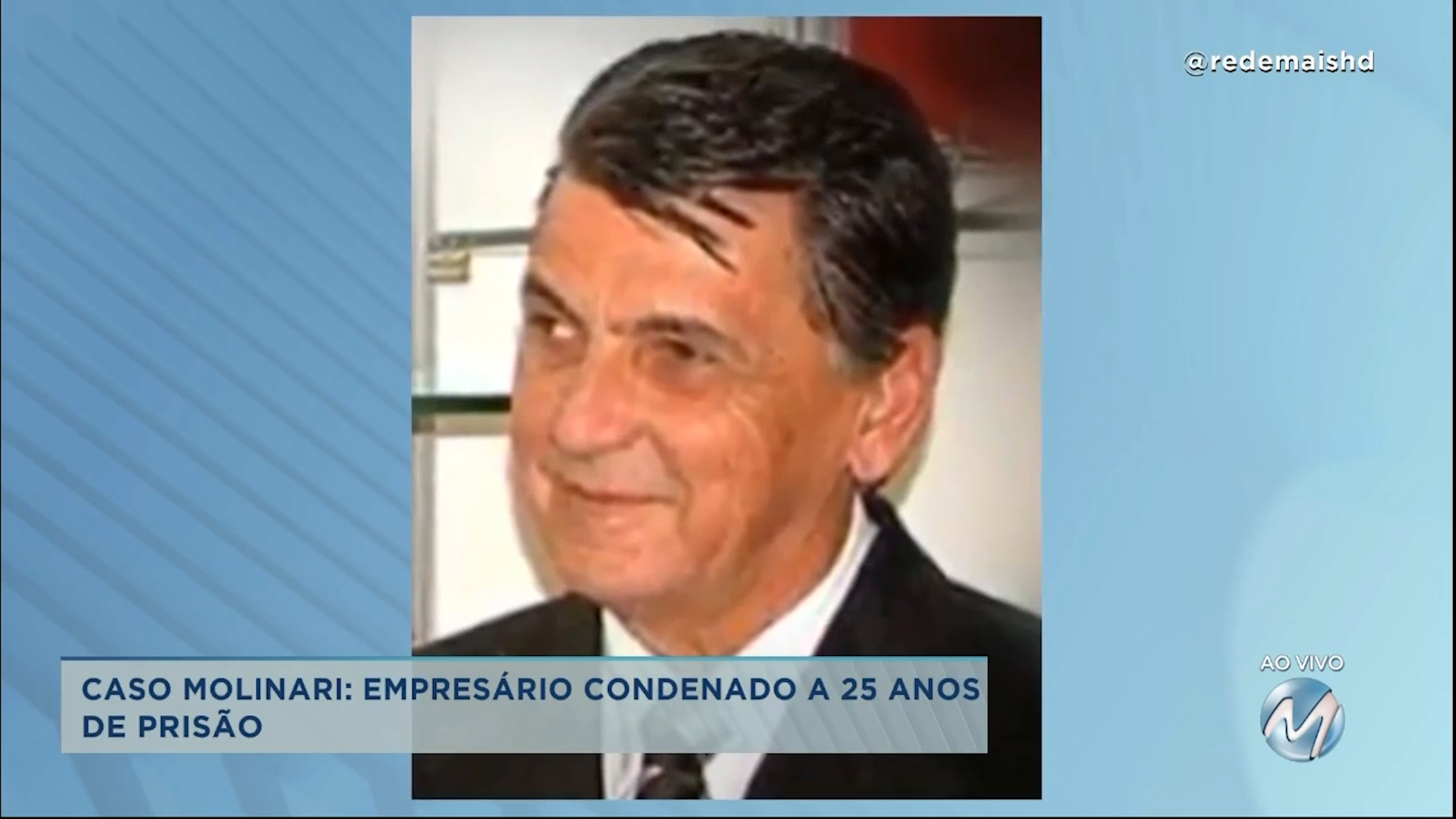 Caso Molinari: empresário de Poços de Caldas é condenado a 25 anos de prisão