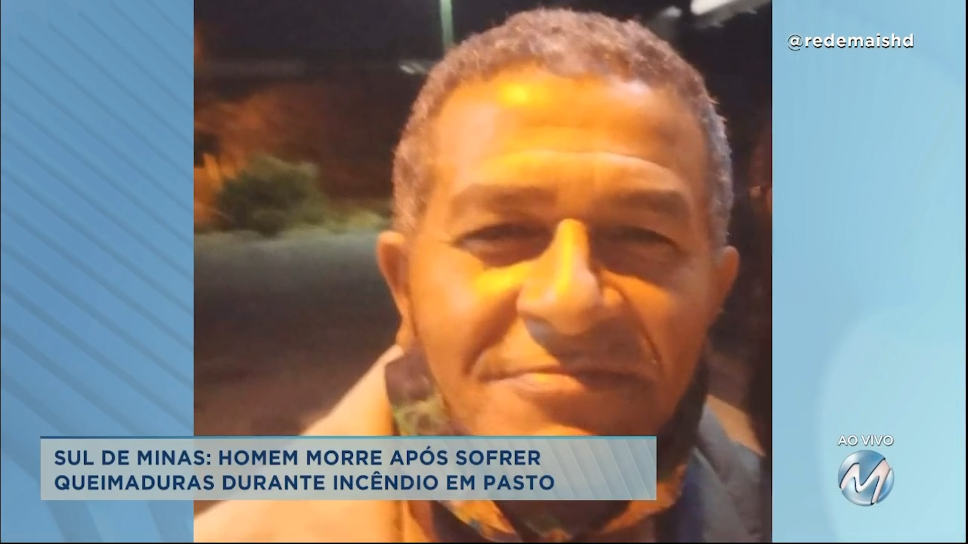 Sul de Minas: homem morre após sofrer queimaduras durante incêndio em pasto