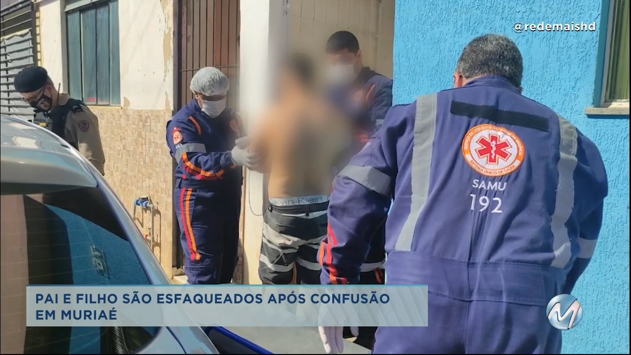 Pai e filho são esfaqueados após confusão em Muriaé