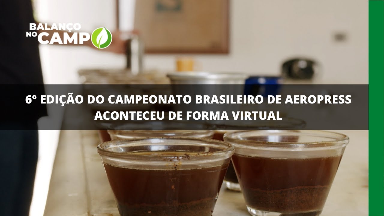 6° edição do Campeonato Brasileiro de Aeropress aconteceu de forma virtual