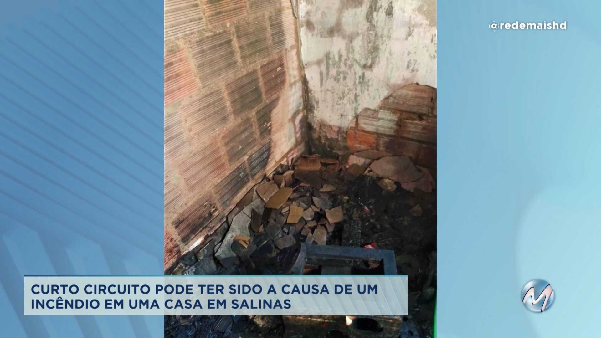 Salinas: curto circuito pode ter provocado incêndio que destruiu casa