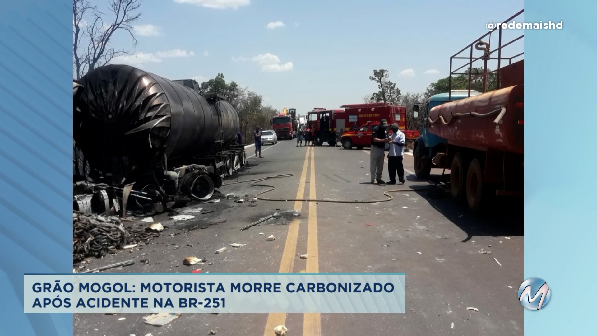 Grão Mogol: motorista morre carbonizado em acidente