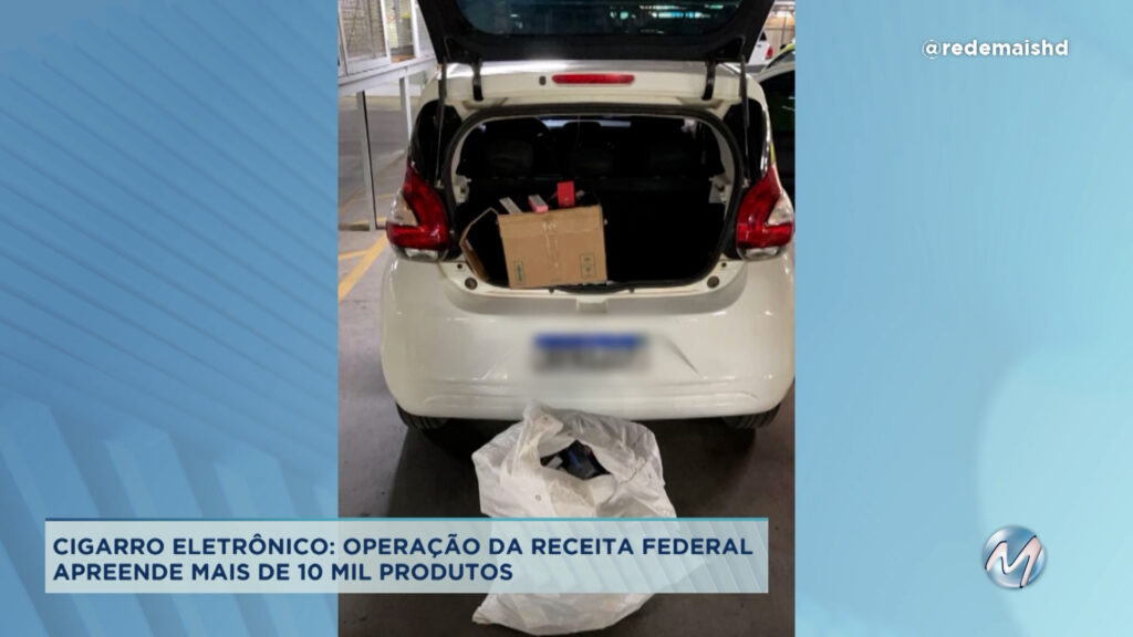 Cigarros eletrônicos: operação da Receita Federal apreende produtos em MG