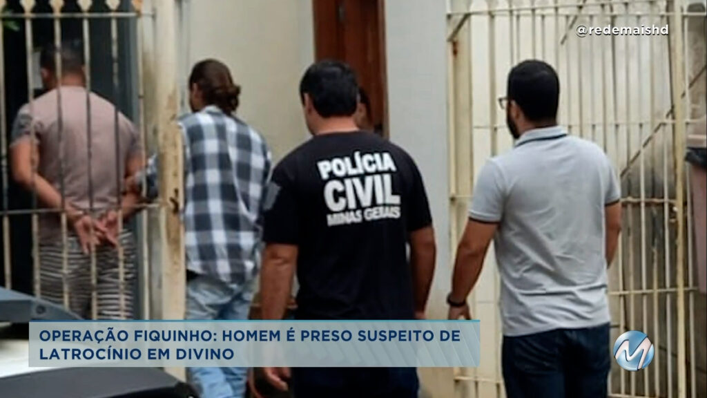 Operação Fiquinho: homem é preso suspeito de latrocínio em Divino